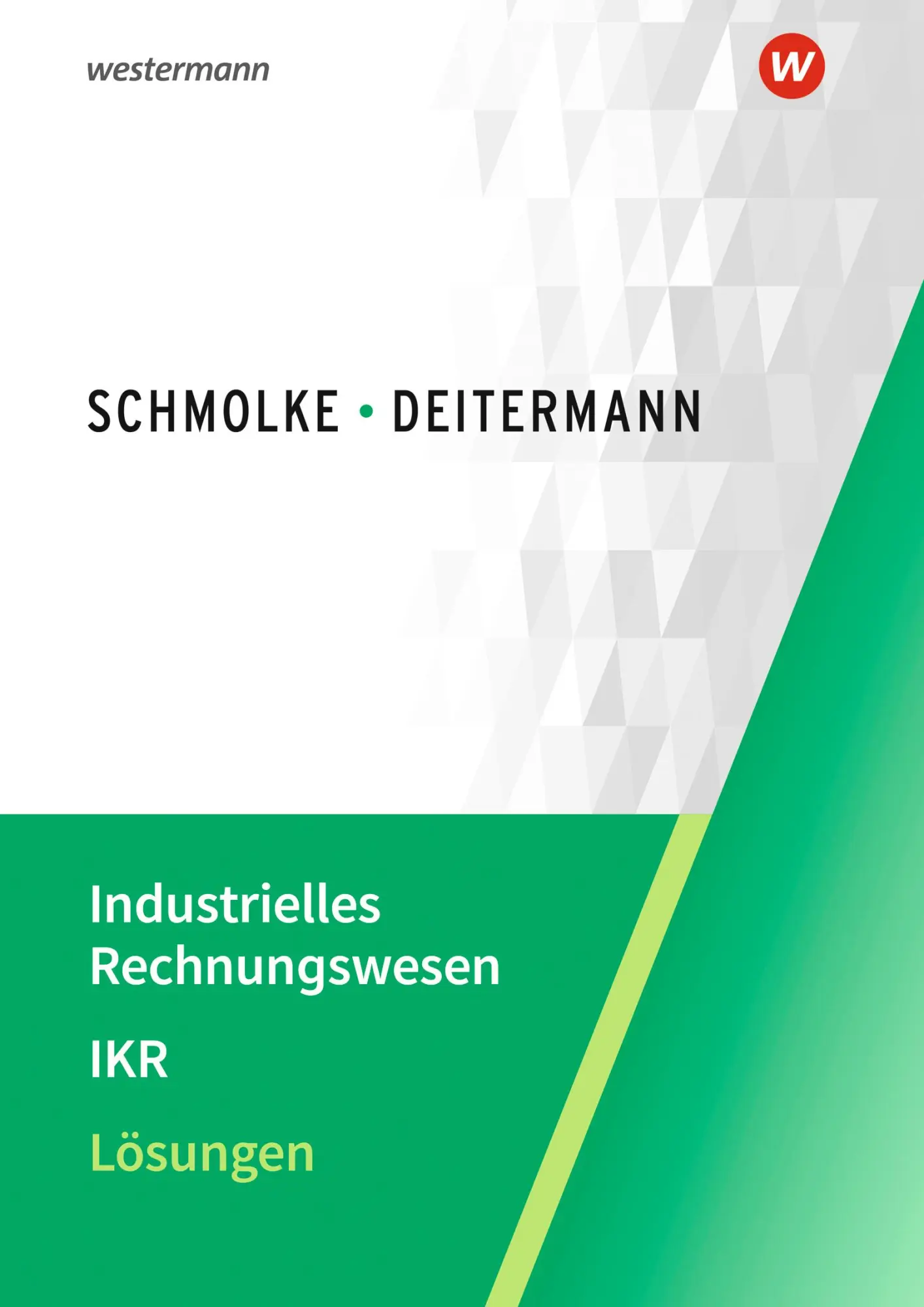 Cover: 9783804577633 | Industrielles Rechnungswesen - IKR | Lösungen | Björn Flader (u. a.)